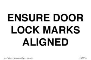 ENSURE DOOR LOCK MARKS ALIGNED