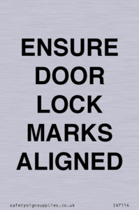 ENSURE DOOR LOCK MARKS ALIGNED