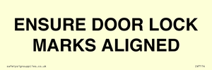 ENSURE DOOR LOCK MARKS ALIGNED