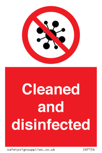 Cleaned and disinfected