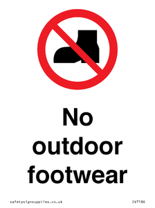 No outdoor footwear