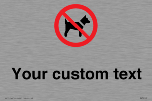 Custom Prohibition No dogs sign