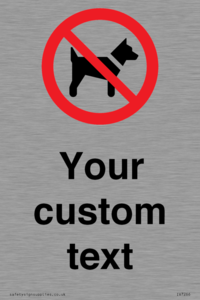 Custom Prohibition No dogs sign