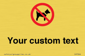 Custom Prohibition No dogs sign