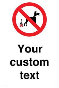Custom Prohibition No dog fouling