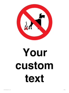 Custom Prohibition No dog fouling