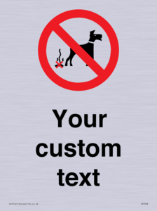 Custom Prohibition No dog fouling