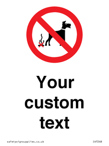Custom Prohibition No dog fouling