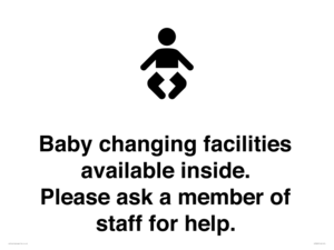 Baby changing facilities available inside. Please ask a member of staff for help.