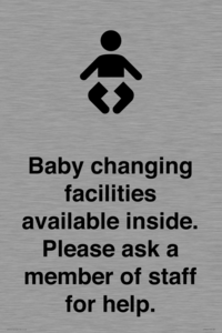 Baby changing facilities available inside. Please ask a member of staff for help.