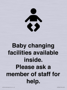 Baby changing facilities available inside. Please ask a member of staff for help.
