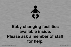 Baby changing facilities available inside. Please ask a member of staff for help.