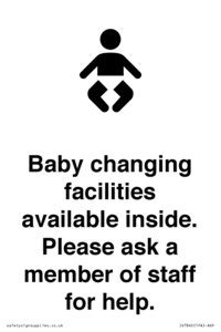 Baby changing facilities available inside. Please ask a member of staff for help.
