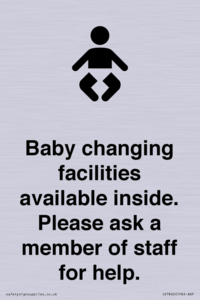 Baby changing facilities available inside. Please ask a member of staff for help.