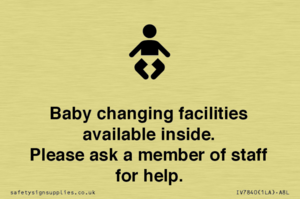 Baby changing facilities available inside. Please ask a member of staff for help.