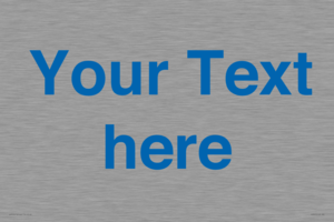 Custom blank information sign. Blue text on a plain background