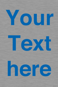 Custom blank information sign. Blue text on a plain background