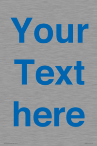 Custom blank information sign. Blue text on a plain background