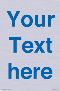 Custom blank information sign. Blue text on a plain background