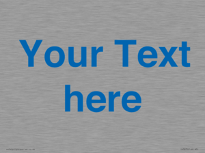 Custom blank information sign. Blue text on a plain background