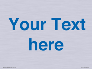 Custom blank information sign. Blue text on a plain background