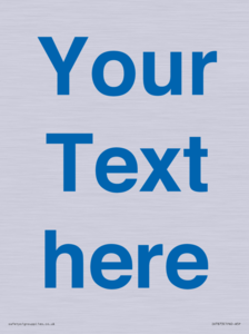 Custom blank information sign. Blue text on a plain background