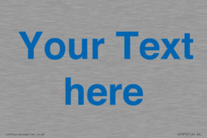 Custom blank information sign. Blue text on a plain background