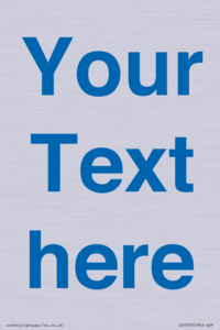 Custom blank information sign. Blue text on a plain background