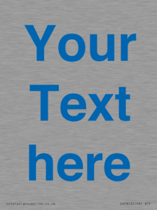 Custom blank information sign. Blue text on a plain background