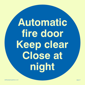 Auto fire door keep clear