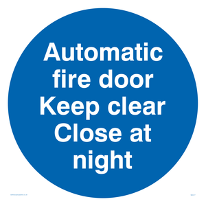 Auto fire door keep clear sign 