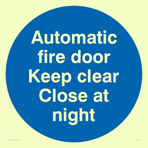 Auto fire door keep clear