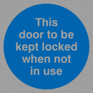 Door kept locked not in use