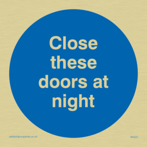 close these doors at night