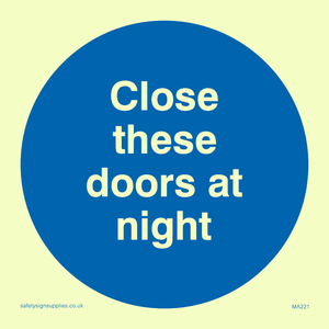 close these doors at night