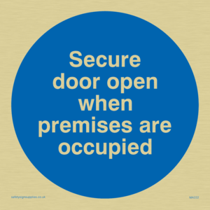 Door open when premises in use