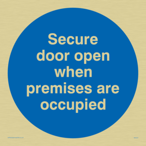 Door open when premises in use