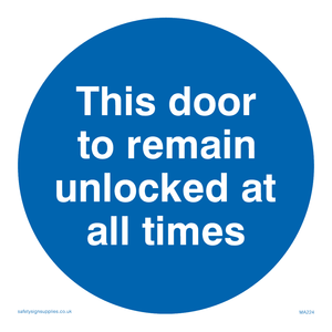 this door to remain unlocked at all times
