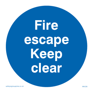 fire escape keep clear sign 