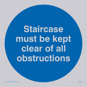 staircase must be kept clear of all obstructions