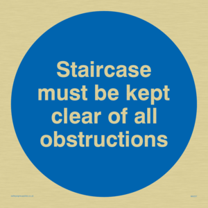 staircase must be kept clear of all obstructions