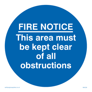 Fire notice no obstructions