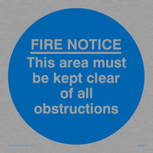 Fire notice no obstructions