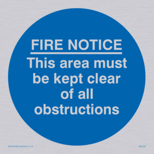 Fire notice no obstructions