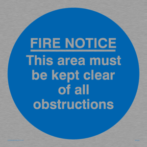 Fire notice no obstructions