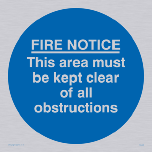Fire notice no obstructions