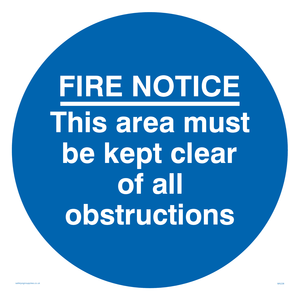 Fire notice no obstructions