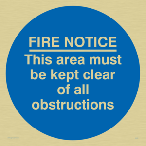 Fire notice no obstructions