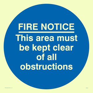 Fire notice no obstructions