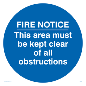 Fire notice no obstructions